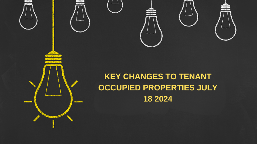 Important Update for Tenant Occupied Properties